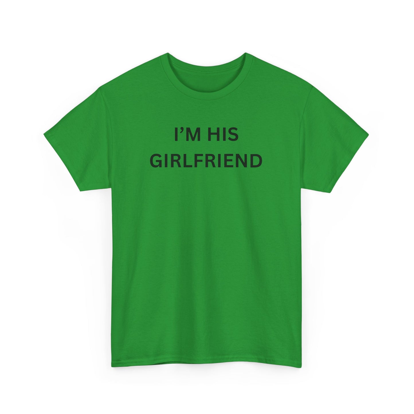 I'm His Girl Cotton Tee