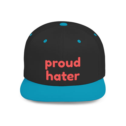 Proud Hater Flatbill