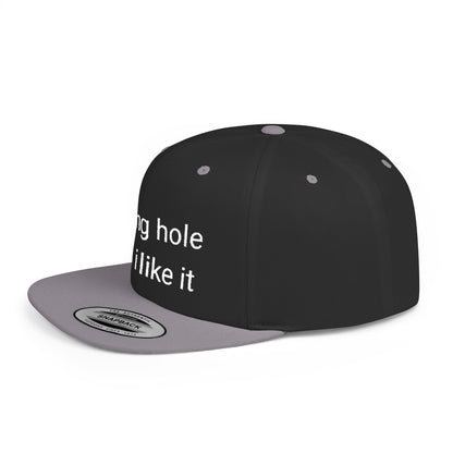 Wrong Hole Flatbill