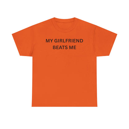 Girl Beats Me Cotton Tee