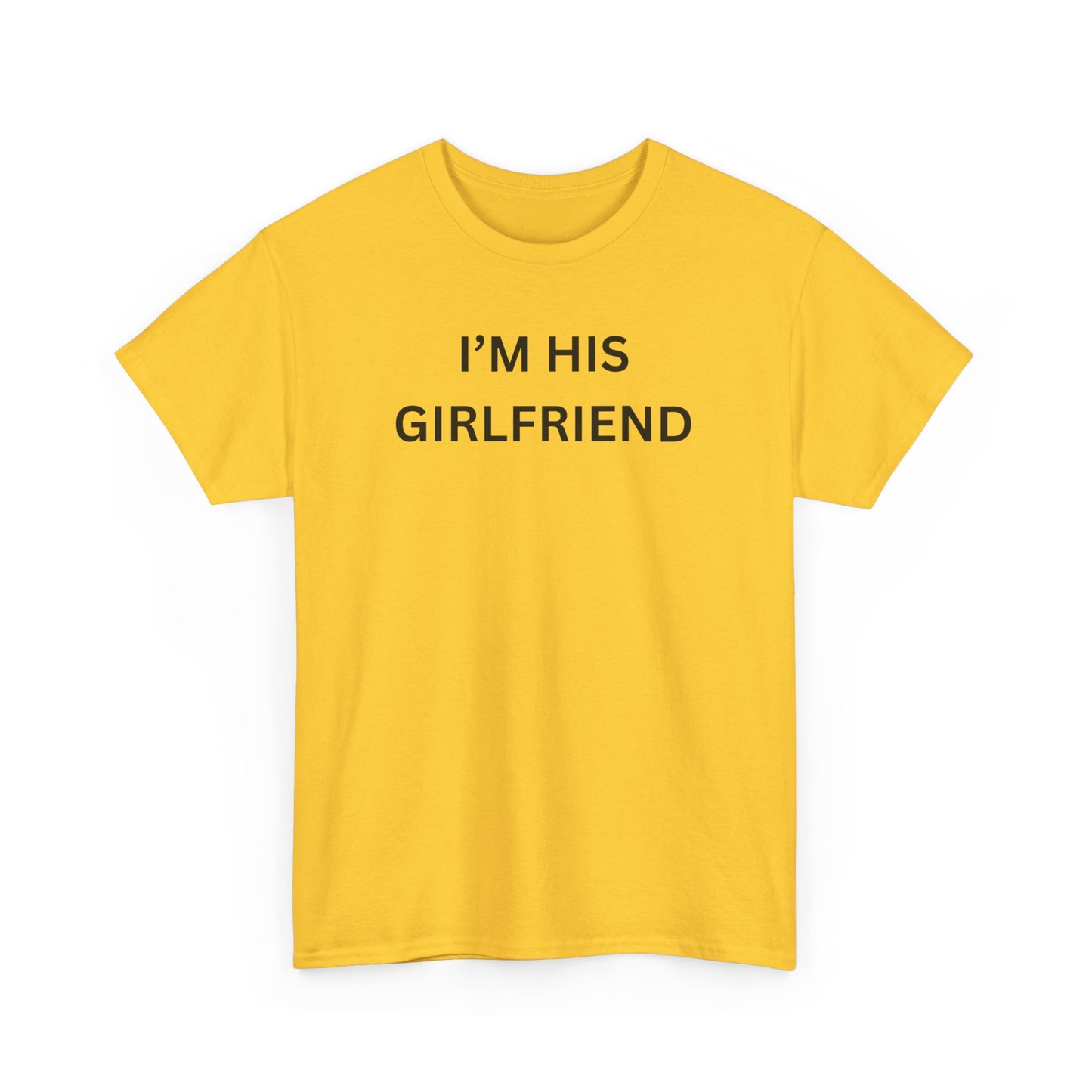 I'm His Girl Cotton Tee