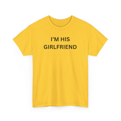 I'm His Girl Cotton Tee